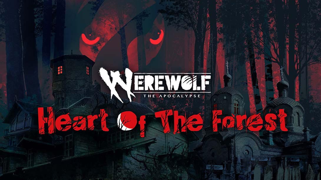 [Switch游戏]狼人天启 森林之心 Werewolf: The Apocalypse – Heart of the Forest-梦境潮玩