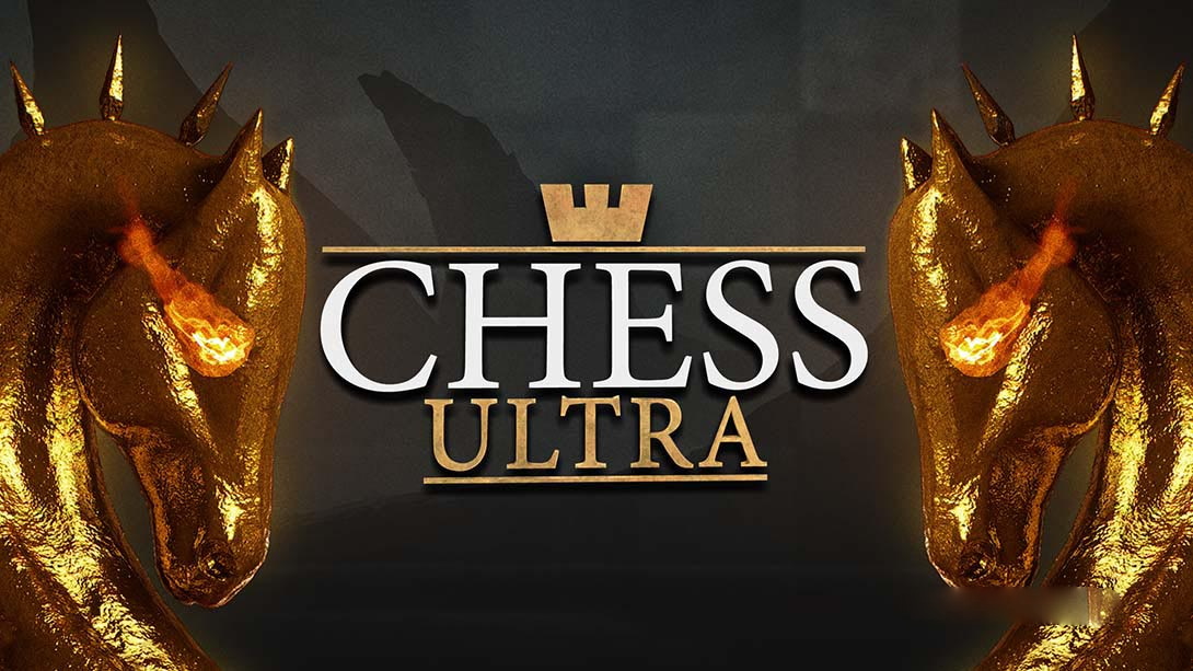 [Switch游戏]终极象棋 Chess Ultra-梦境潮玩