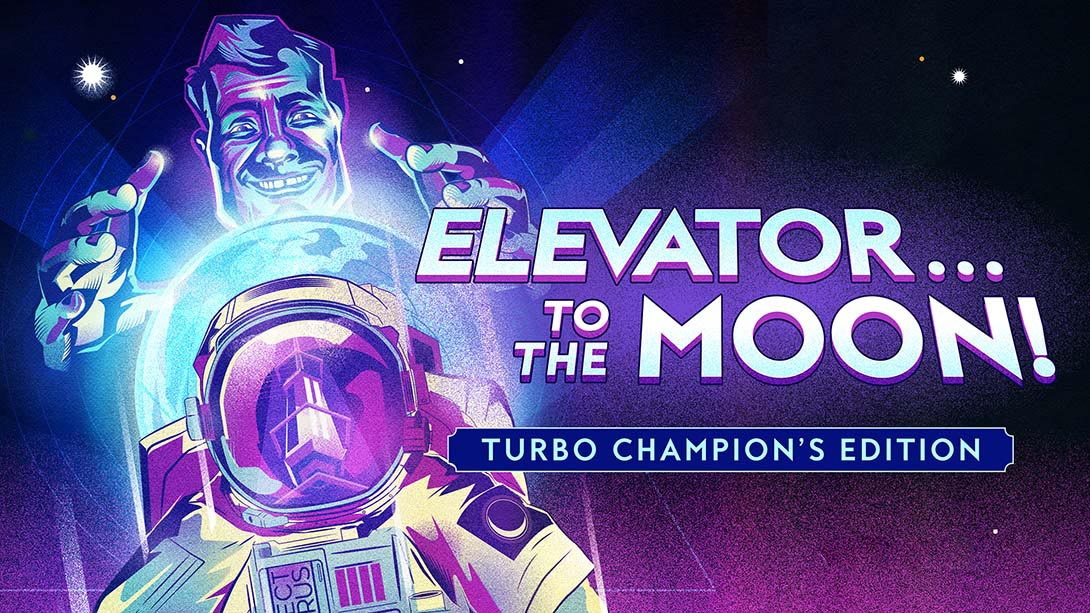 [Switch游戏]登月电梯冠军加速版 Elevator to the Moon Turbo Champions Edition-梦境潮玩