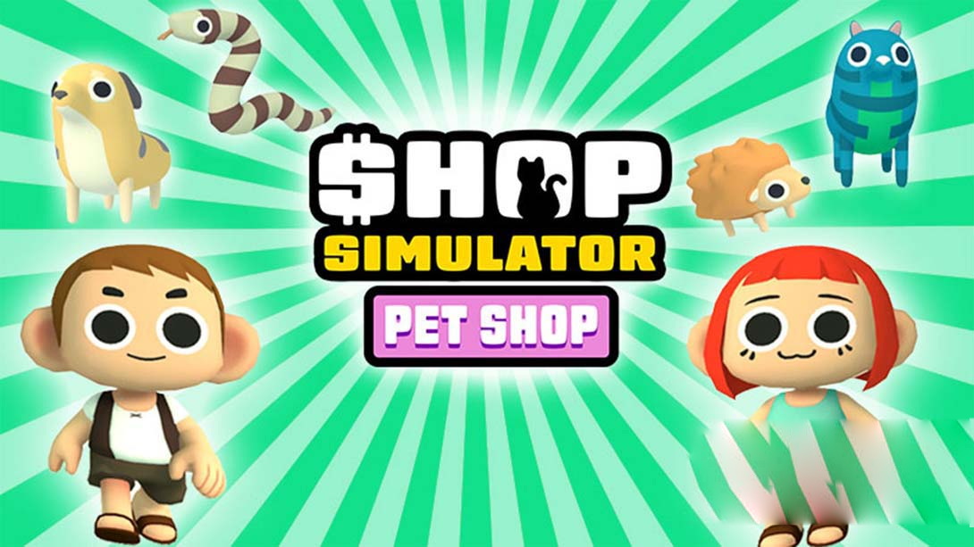 [switch游戏]商店模拟器：宠物店 .Shop Simulator: Pet Shop-梦境潮玩