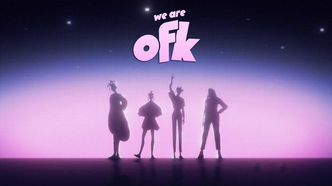 [Switch游戏]We Are OFK-梦境潮玩