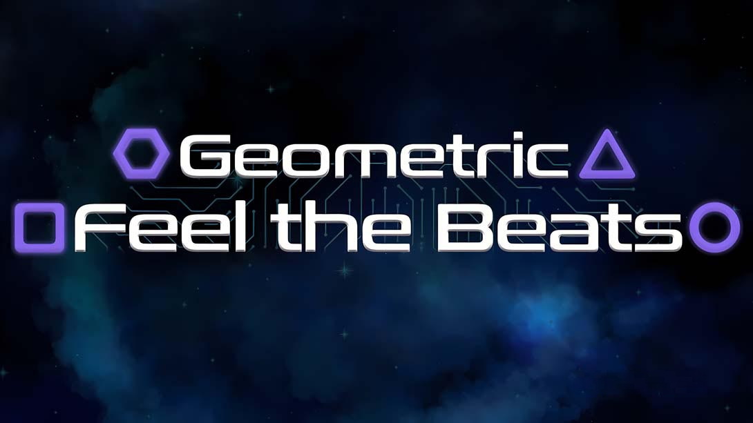 [Switch游戏]几何感节奏 Geometric Feel the Beats-梦境潮玩