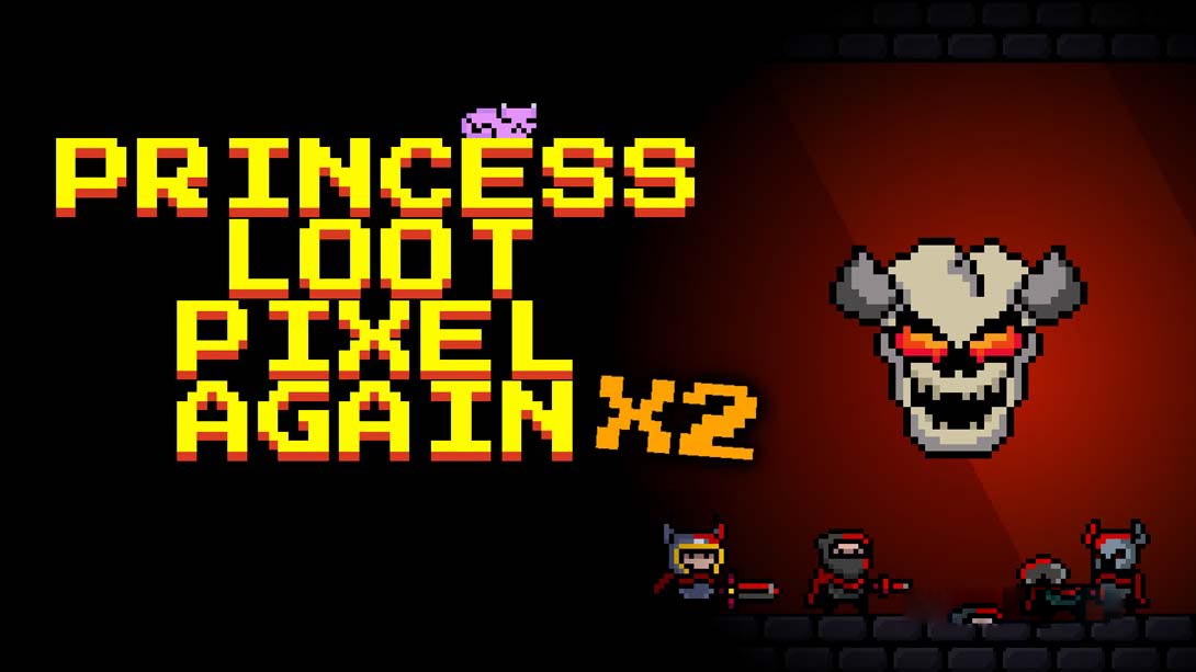[Switch游戏]Princess.Loot.Pixel.Again x2-梦境潮玩