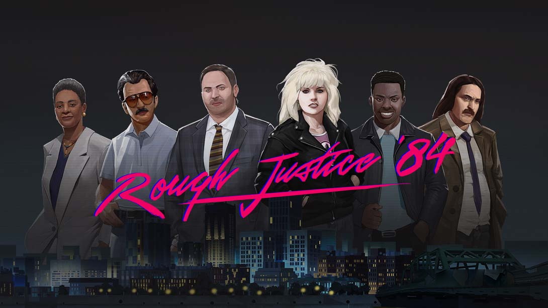 [Switch游戏]粗暴的正义84年 .Rough Justice 84-梦境潮玩
