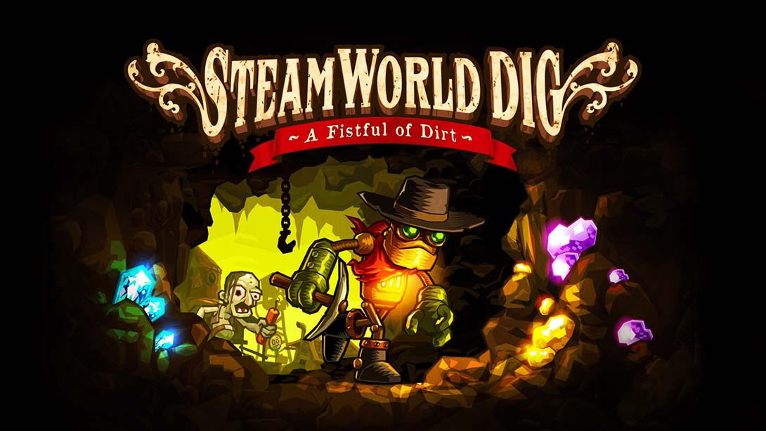 [Switch游戏]蒸汽世界：挖掘 SteamWorld Dig-梦境潮玩