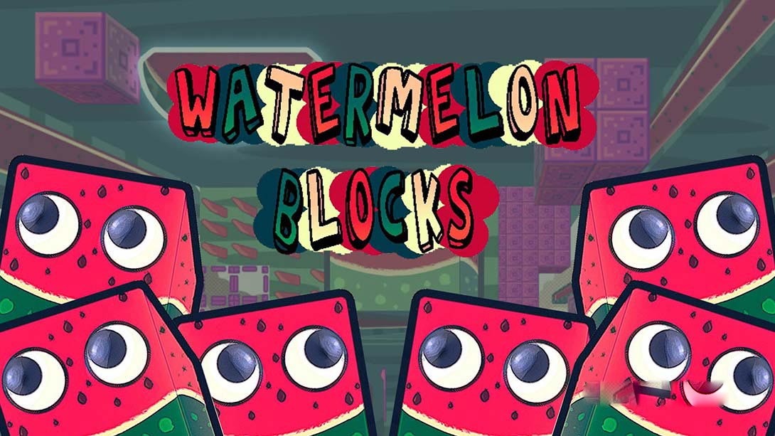[Switch游戏]西瓜块 Watermelon Blocks-梦境潮玩