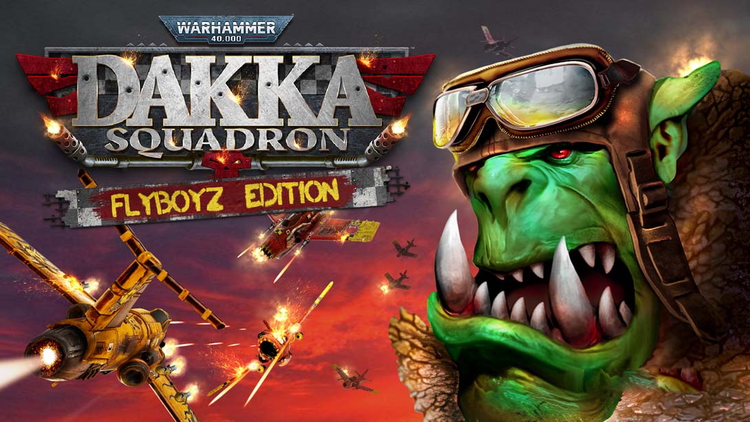 [Switch游戏]战锤40K：哒咔飞行中队 .Warhammer 40,000: Dakka Squardon-梦境潮玩