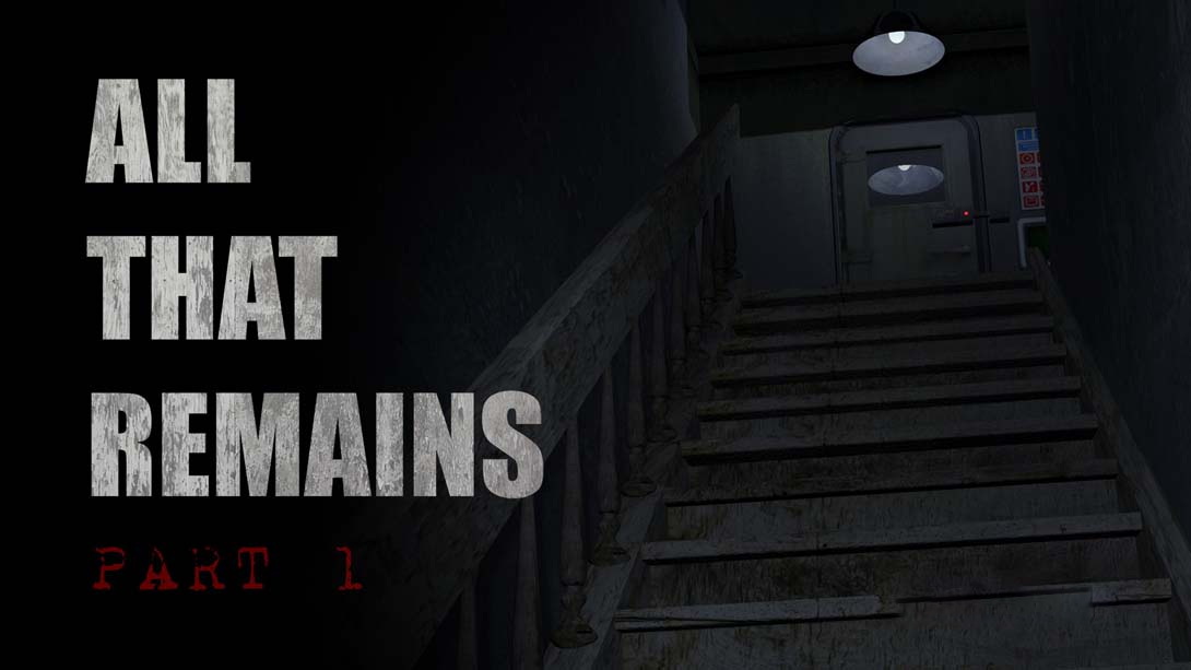 [Switch游戏]残骸:第一部分 All That Remains Part 1-梦境潮玩