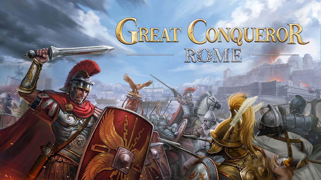 [Switch游戏]大征服者：罗马 Great Conqueror: Rome-梦境潮玩