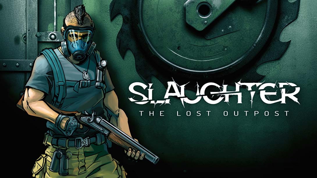 [Switch游戏]失守的前哨站 .Slaughter The Lost Outpost-梦境潮玩