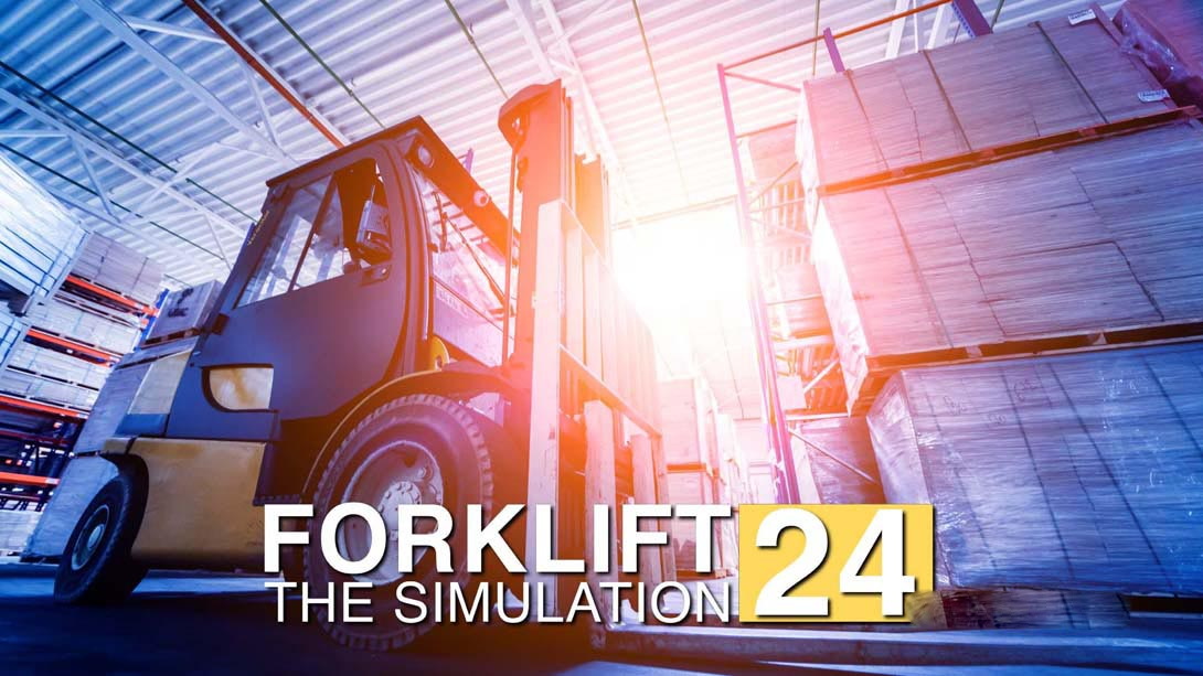 [Switch游戏]叉车2024 模拟器 .Forklift 2024 – The Simulation-梦境潮玩