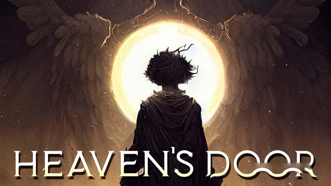 [Switch游戏]天堂之门 .Heaven’s door-梦境潮玩