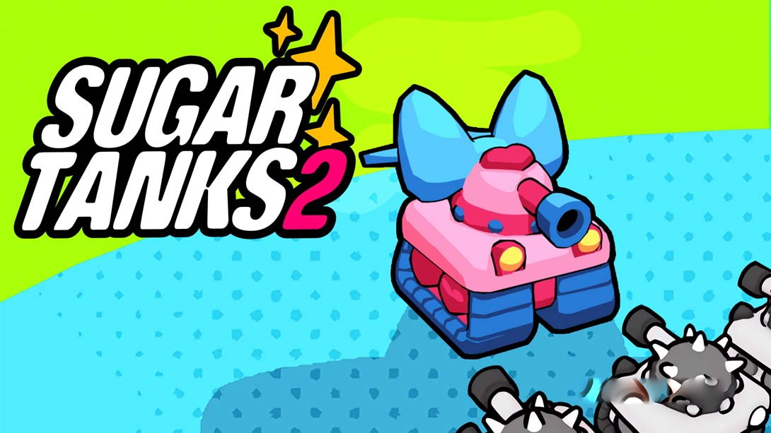 [金手指]糖果坦克2 .Sugar Tanks 2（1.0.1.0）金手指-梦境潮玩
