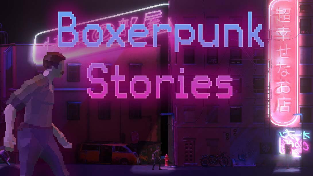 [Switch游戏]Boxerpunk Stories-梦境潮玩