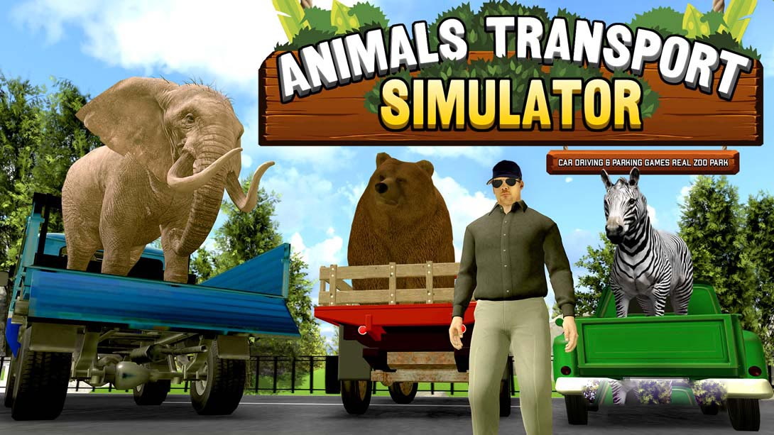[Switch游戏]Animals Transport Simulator – car driving & parking games real zoo park-梦境潮玩