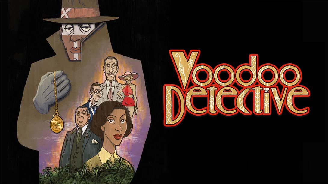 [Switch游戏]巫毒侦探 Voodoo Detective-梦境潮玩