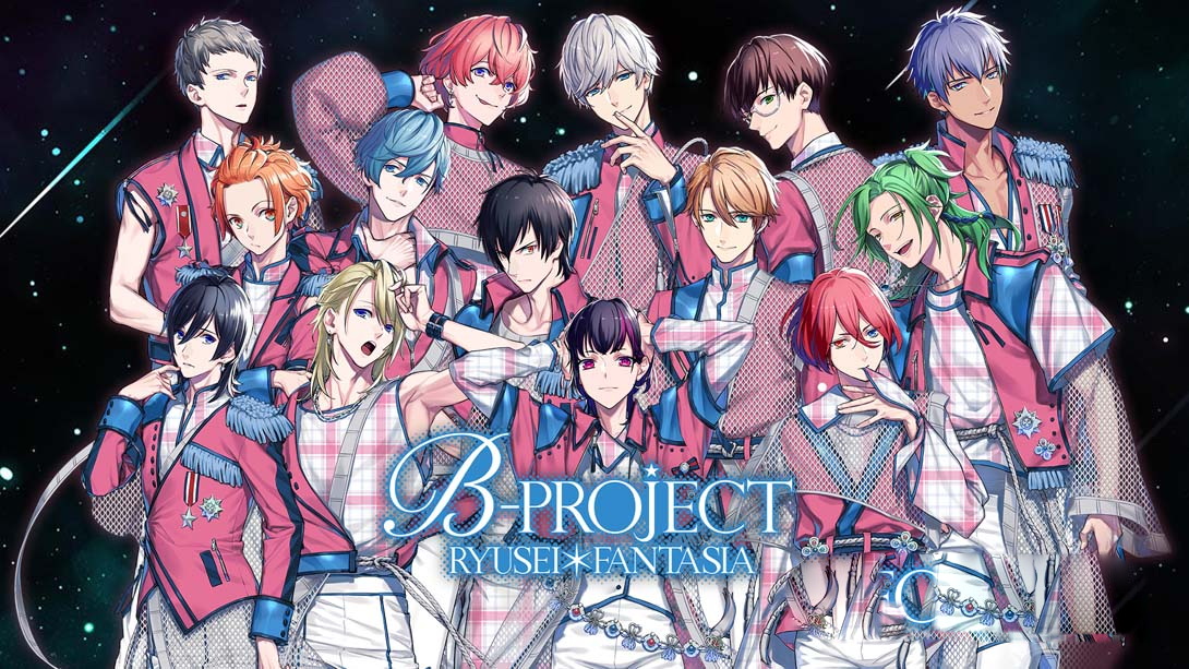 [Switch游戏]B-PROJECT RYUSEI FANTASIA-梦境潮玩