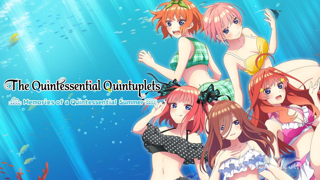 [Switch游戏]五等分的新娘夏日回忆 .The Quintessential Quintuplets – Memories of a Quintessential Summer-梦境潮玩