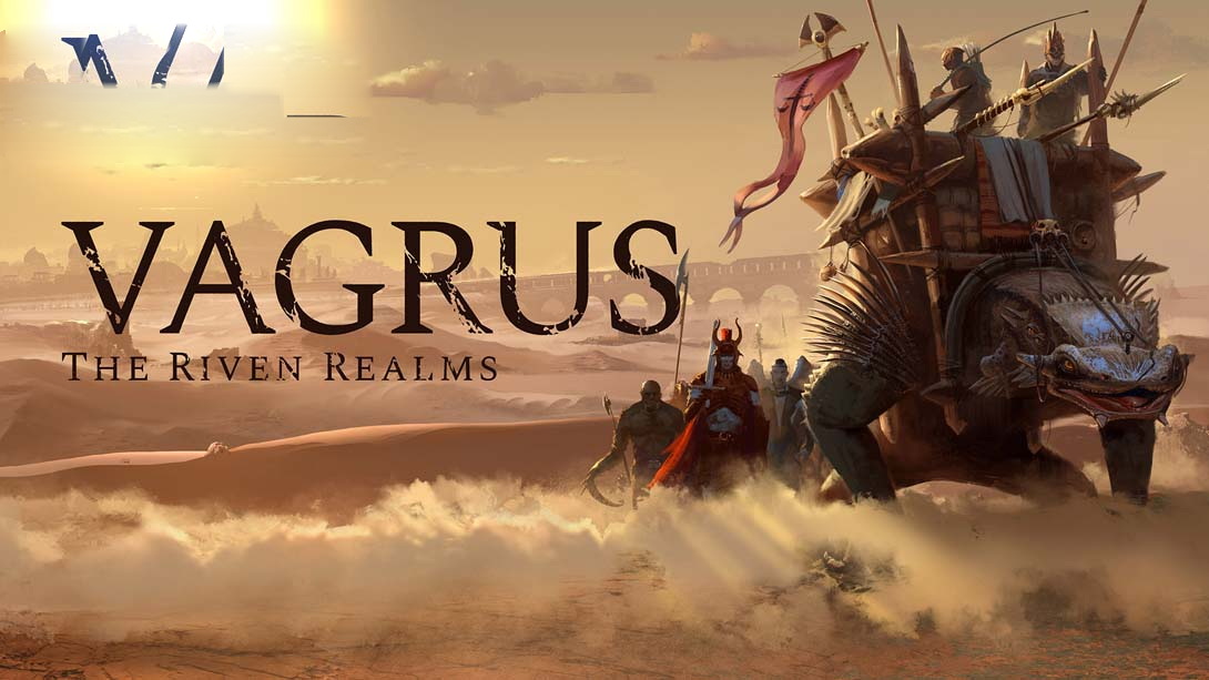 [MIG专用格式]瓦格鲁斯:万壑之地 .Vagrus – The Riven Realms-梦境潮玩