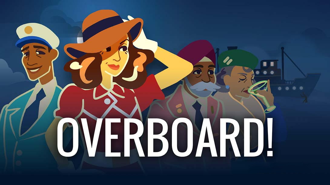 [Switch游戏]落水！Overboard!-梦境潮玩