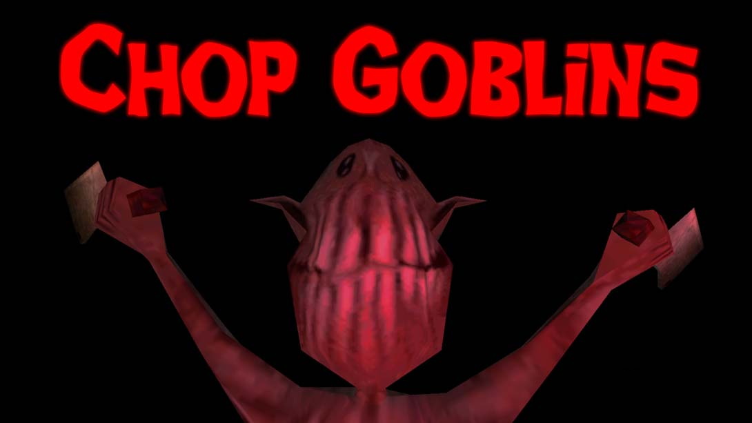 [Switch游戏]剁手哥布林 .Chop Goblins-梦境潮玩