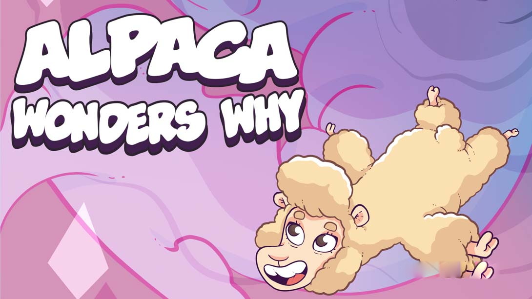 [Switch游戏]羊驼想知道为什么 .Alpaca Wonders Why-梦境潮玩