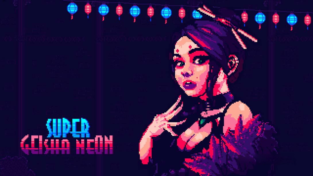 [Switch游戏]超级艺妓霓虹灯 Super Geisha Neon-梦境潮玩