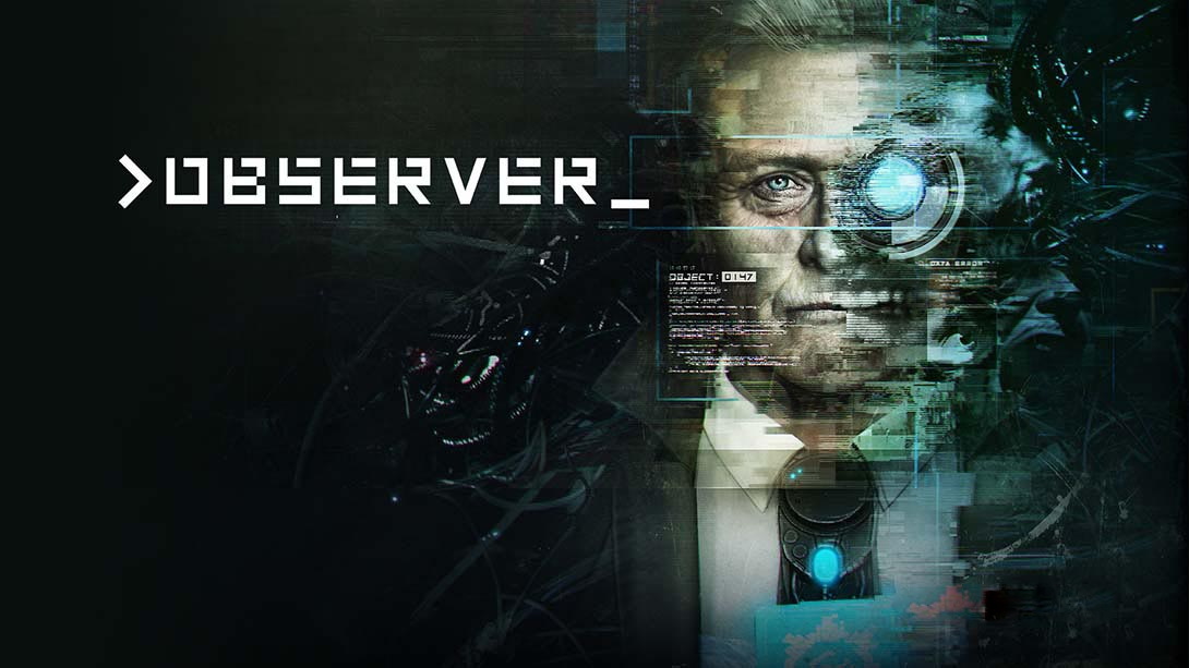 [Switch游戏]观察者 Observer-梦境潮玩