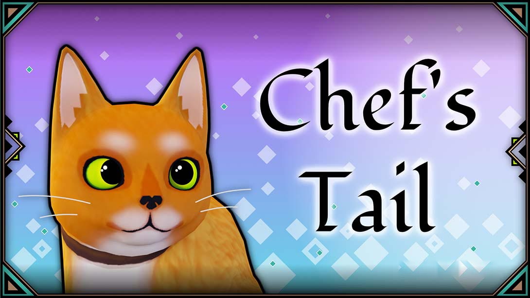 [Switch游戏]厨师的尾巴 Chef s Tail-梦境潮玩