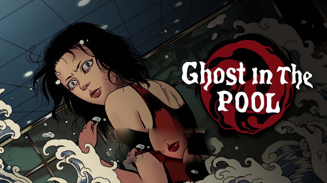 [switch游戏]替身 .Ghost in the Pool-梦境潮玩