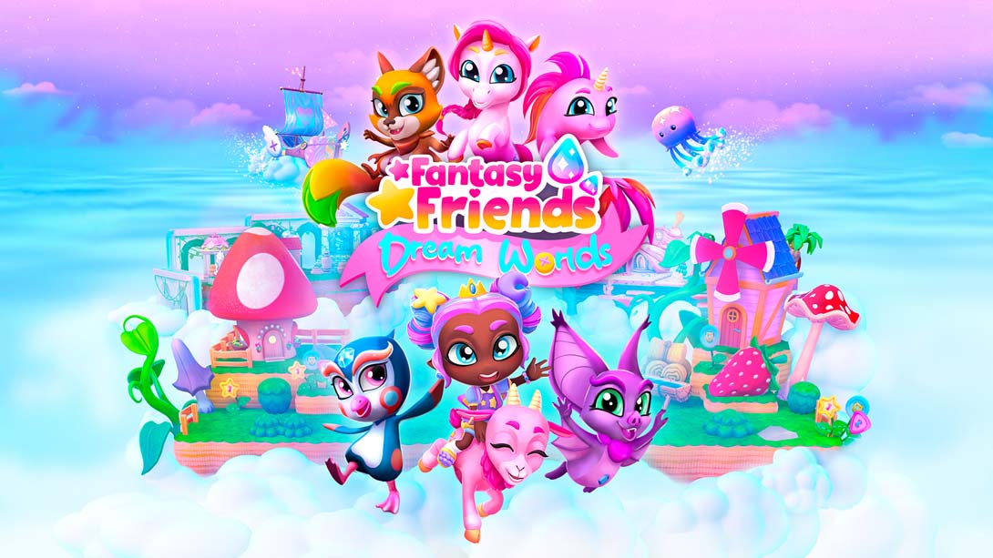 [Switch游戏]梦幻朋友 梦幻世界 .Fantasy Friends Dream Worlds-梦境潮玩
