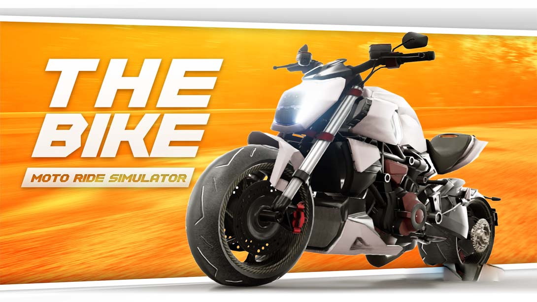 [Switch游戏]摩托车骑行模拟器 .THE BIKE – MOTO RIDE SIMULATOR-梦境潮玩