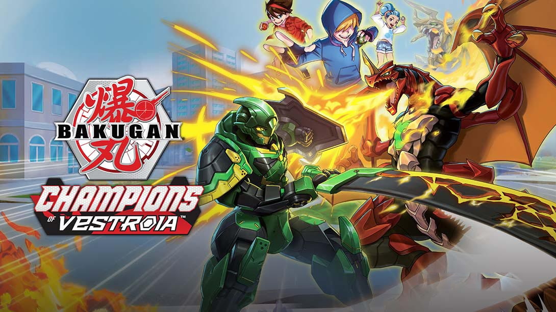 [Switch游戏]爆丸：维斯特罗亚冠军 Bakugan: Champions of Vestroia-梦境潮玩