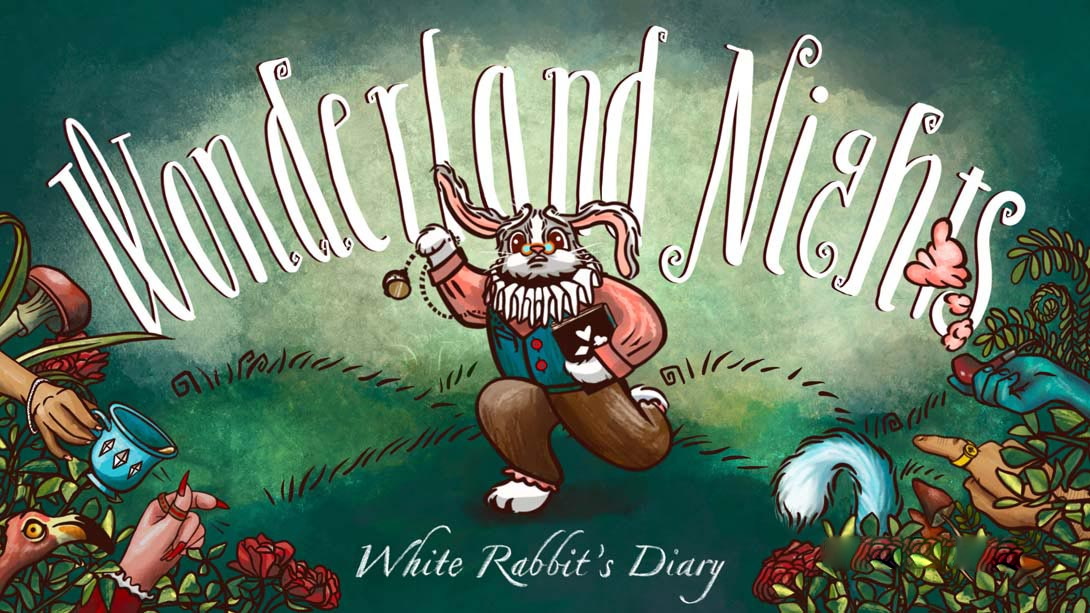 [Switch游戏]仙境之夜:白兔奇幻记 Wonderland Nights: White Rabbit’s Diary-梦境潮玩