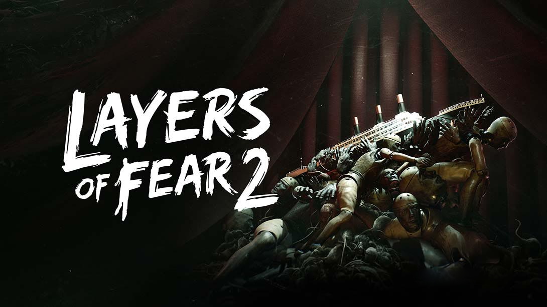 [Switch游戏]层层恐惧2 Layers of Fear 2-梦境潮玩