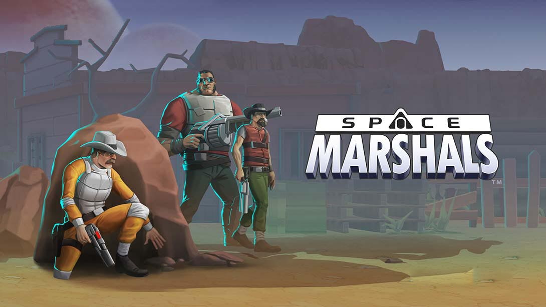 [Switch游戏]太空刑警 Space Marshals-梦境潮玩