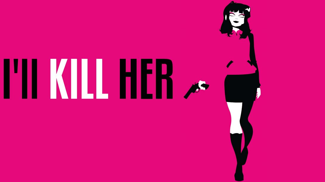 [Switch游戏]I’LL KILL HER-梦境潮玩