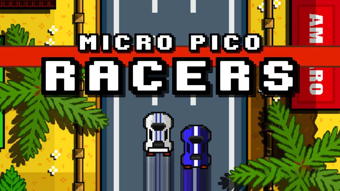 [Switch游戏]Micro Pico Racers-梦境潮玩