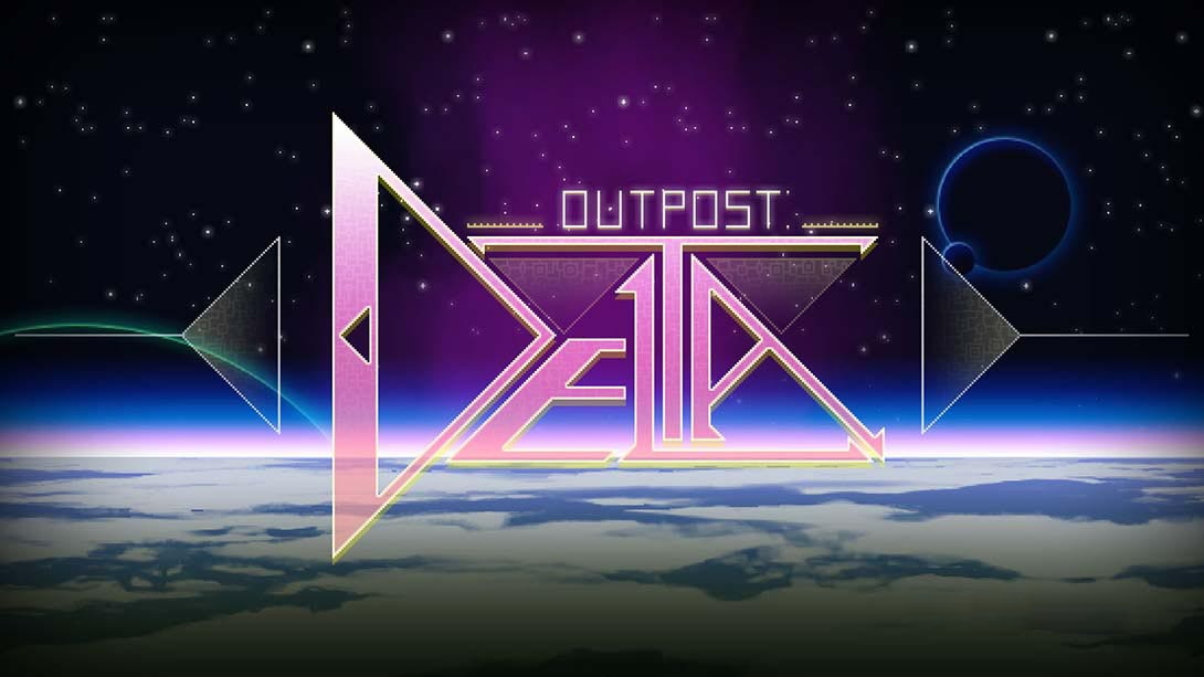 [Switch游戏]三角洲前哨 Outpost Delta-梦境潮玩