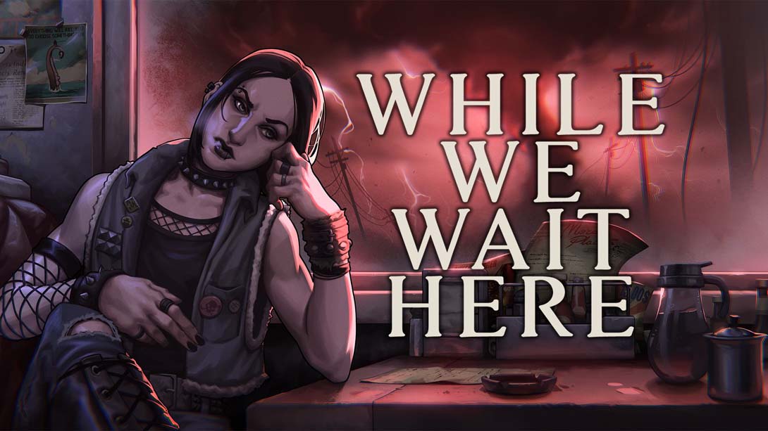 [Switch游戏]末日等待 .While We Wait Here-梦境潮玩