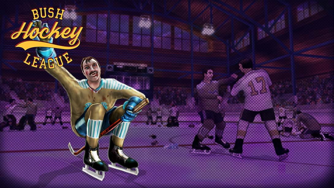 [Switch游戏]布什冰球联赛 Bush Hockey League-梦境潮玩