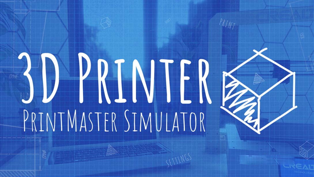 [Switch游戏]3D打印机- PrintMaster模拟器 .3D Printer – PrintMaster Simulator-梦境潮玩