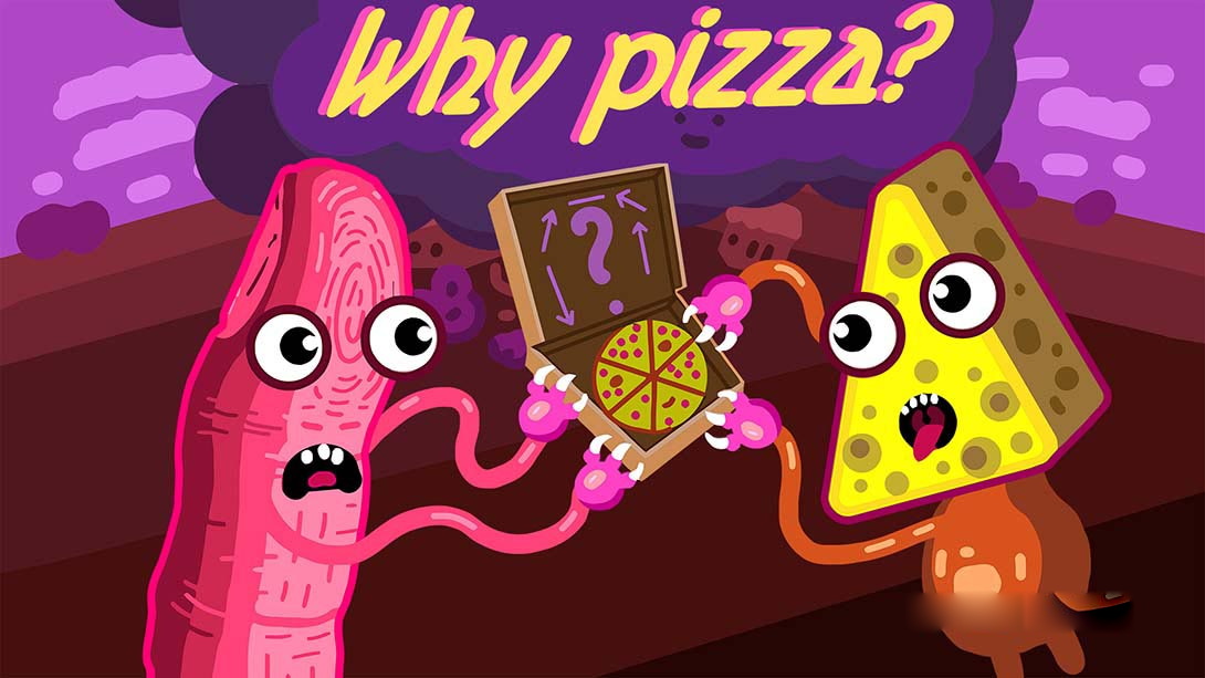 [Switch游戏]为什么是披萨 Why Pizza?-梦境潮玩